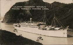 US Army Transport Republic Passing Through Panama Canal Postcard