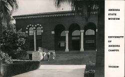 Arizona State Museum, University of Arizona Campus, Tucson Postcard Postcard Postcard