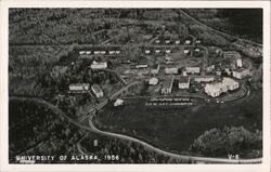 University of Alaska, 1956 Fairbanks, AK Postcard Postcard Postcard