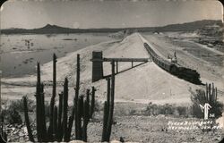 Rodriguez Dam Hermosillo, SO Mexico Prexa Rodriguez Postcard Postcard Postcard