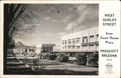 West Gurley Street from Court House Plaza Prescott, AZ Postcard Postcard Postcard