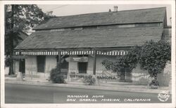 Ramona's Home, San Gabriel Mission, California Postcard Postcard Postcard