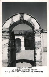 Gateway to Garden - San Miguel Archangel Mission California Postcard Postcard Postcard