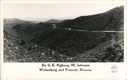 On US Highway 89 Between Wickenberg and Prescott Arizona Postcard Postcard Postcard