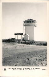 California Forestry Department Fire Lookout, Boucher Hill Postcard