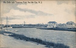 Rio Delle Isle Venetian Park, Sea Isle City New Jersey Postcard Postcard Postcard