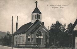 St. Marys Catholic Church, Livingston Montana Postcard Postcard Postcard