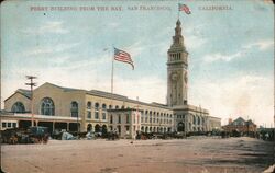 Ferry Building from the Bay, San Francisco California Postcard Postcard Postcard