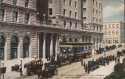 Busy Street Scene and Entrance to Hotel St. Francis Postcard