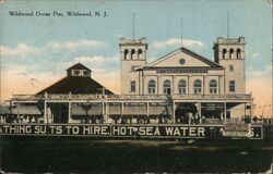 Wildwood Ocean Pier, Wildwood, NJ New Jersey Postcard Postcard Postcard