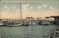 Boat for Cape May from Wildwood Crest, NJ Postcard