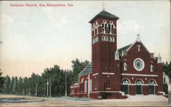 Catholic Church, San Bernardino California Postcard Postcard Postcard