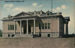 Grant School, Colton California Postcard Postcard Postcard