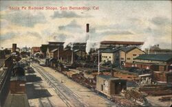 Santa Fe Railroad Shops, San Bernardino Postcard