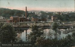 Norwich Municipal Gas and Electric Plant Postcard