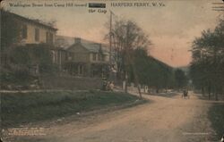 Washington Street from Camp Hill toward the Gap Harpers Ferry, WV W.E. Dittmeyer Postcard Postcard Postcard