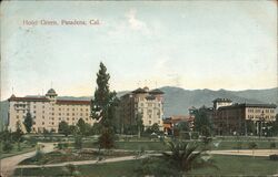 Hotel Green, Pasadena Postcard