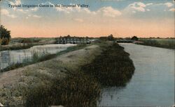 Typical Irrigation Gates in the Imperial Valley Postcard