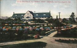 Soldiers Home, Sawtelle Los Angeles, CA Postcard Postcard Postcard