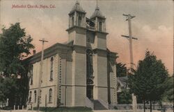 Methodist Church, Napa California Postcard Postcard Postcard