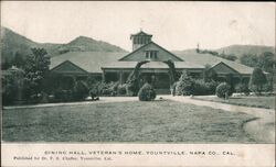 Dining Hall, Veteran's Home, Yountville Postcard