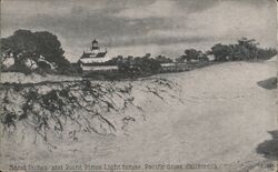 Sand Dunes and Point Pinos Lighthouse Postcard