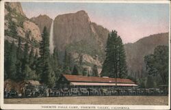 Yosemite Falls Camp, Yosemite Valley California Postcard Postcard Postcard