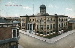 City Hall, Eureka, Cal. California Postcard Postcard Postcard