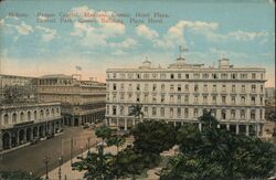 Hotel Plaza, Havana Central Park, Manzana Gomez Postcard