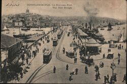 Constantinople. Le Nouveau Pont. The New Bridge. Postcard