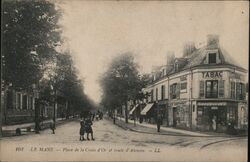 Le Mans, Place de la Croix d'Or et route d'Alençon Postcard