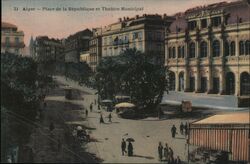 Alger - Place de la République et Théâtre Municipal Postcard