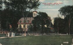 White Sulphur Spring Hotel, Saratoga Lake, NY Postcard