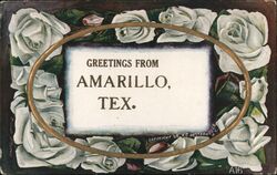 Greetings from Amarillo, Texas - White Roses Postcard Postcard Postcard