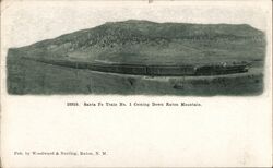 Santa Fe Train No. 1 Coming Down Raton Mountain Postcard