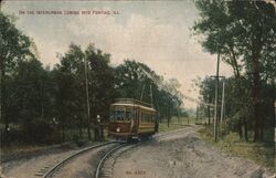 On the Interurban Coming into Pontiac, Ill. Postcard