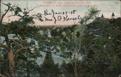 Phantom Lake, Near Milwaukee, Wisc. East Troy, WI Postcard Postcard Postcard