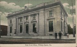 New Post Office, Wilkes Barre, PA Wilkes-Barre, PA Postcard Postcard Postcard