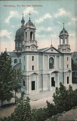 Harrisburg, Pa, the new Cathedral Pennsylvania Postcard Postcard Postcard