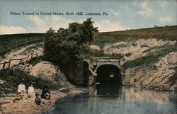 Oldest Tunnel in United States, Lebanon, PA Pennsylvania Postcard Postcard Postcard