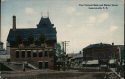 First National Bank and Market Street, Somersworth, NH New Hampshire Postcard Postcard Postcard