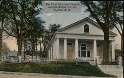 First Unitarian Church and Old Burial Ground, Nashua, NH New Hampshire Postcard Postcard Postcard