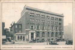 North Building, YMCA of Philadelphia, 1013 West Lehigh Ave Pennsylvania Postcard Postcard Postcard