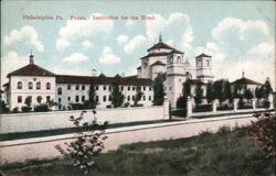 Pennsylvania Institution for the Blind, Philadelphia Postcard Postcard Postcard