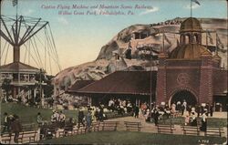 Captive Flying Machine & Scenic Railway, Willow Grove Park Postcard