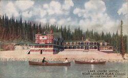 Lake Louise Hotel, Laggan, Alberta, Canada Postcard Postcard Postcard