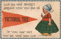 Dutch Girl Points to Victoria, Texas Pennant Postcard