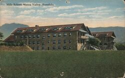 Mills School, Manoa Valley, Honolulu, Hawaii Postcard Postcard Postcard