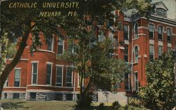 Catholic University, Nevada, MO Missouri Postcard Postcard Postcard