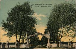 Entrance Marmaduke Park, Nevada, Missouri Postcard